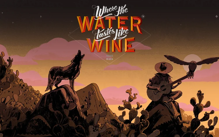 Where the water tastes like wine