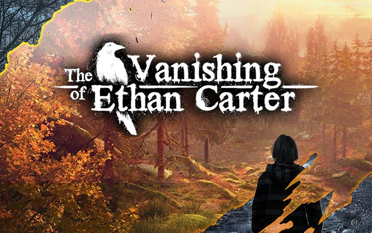 The Vanishing of Ethan Carter