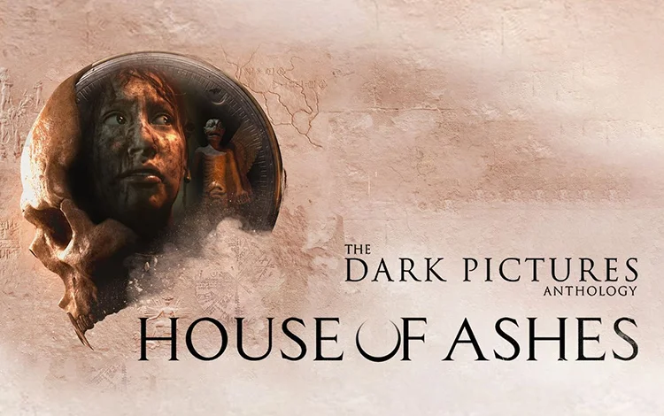 The Dark Pictures Anthology: House of Ashes
