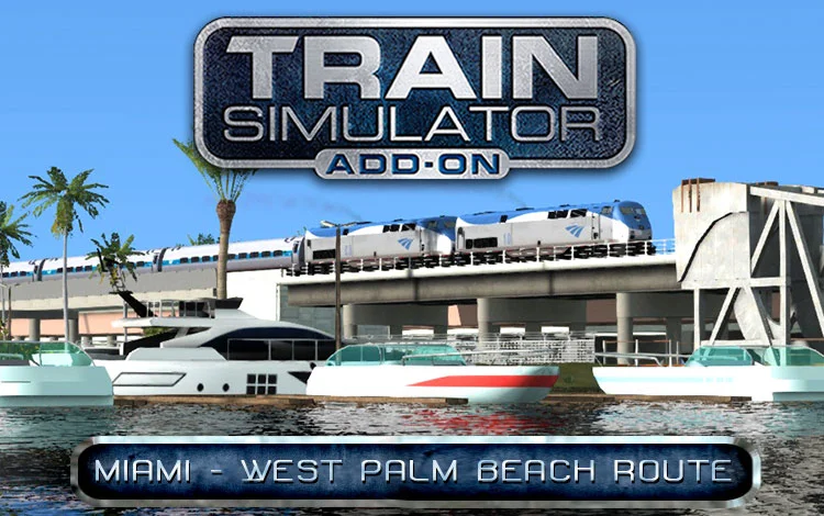 Train Simulator: Miami - West Palm Beach Route Add-On