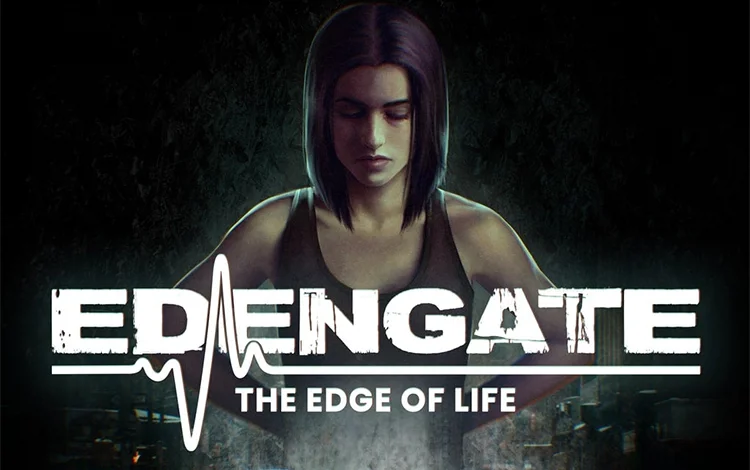 EDENGATE: The Edge of Life