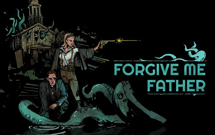 Forgive Me Father