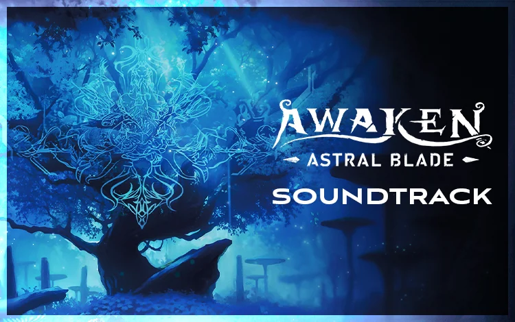 AWAKEN – Astral Blade Soundtrack