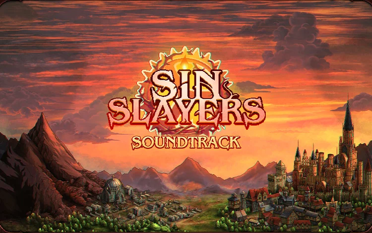 Sin Slayers: Reign of The 8th Soundtrack