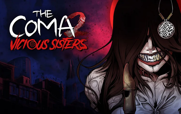 The Coma 2: Vicious Sisters