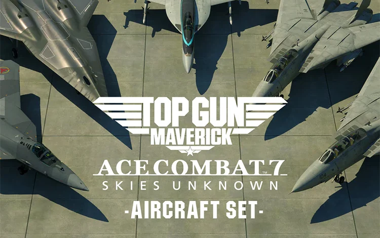 ACE COMBAT 7: SKIES UNKNOWN - TOP GUN: Maverick Aircraft Set