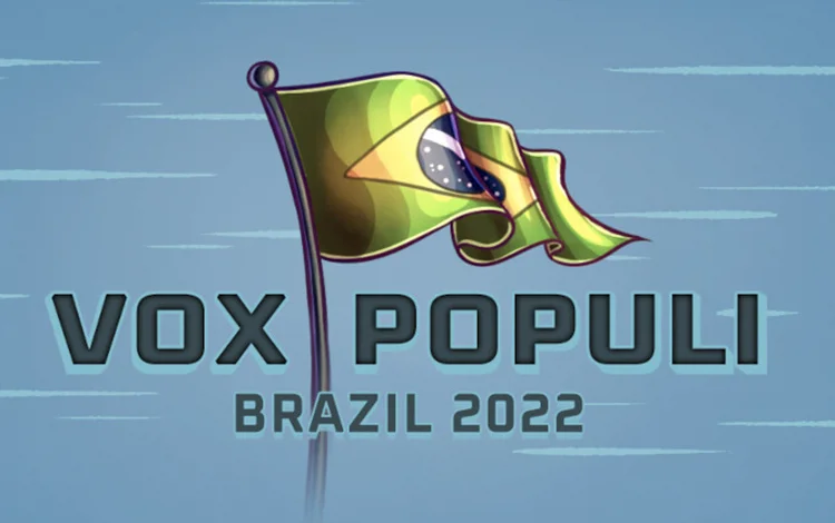 Vox Populi: Brazil 2022