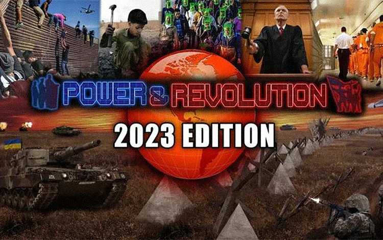 Power and Revolution 2023 Edition