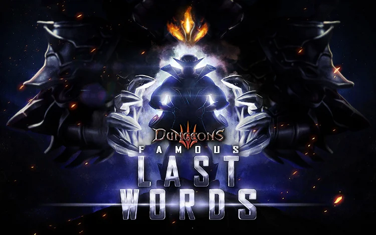 Dungeons 3 - Famous Last Words