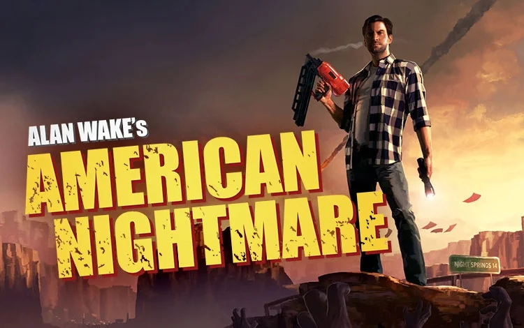 Alan Wakes American Nightmare