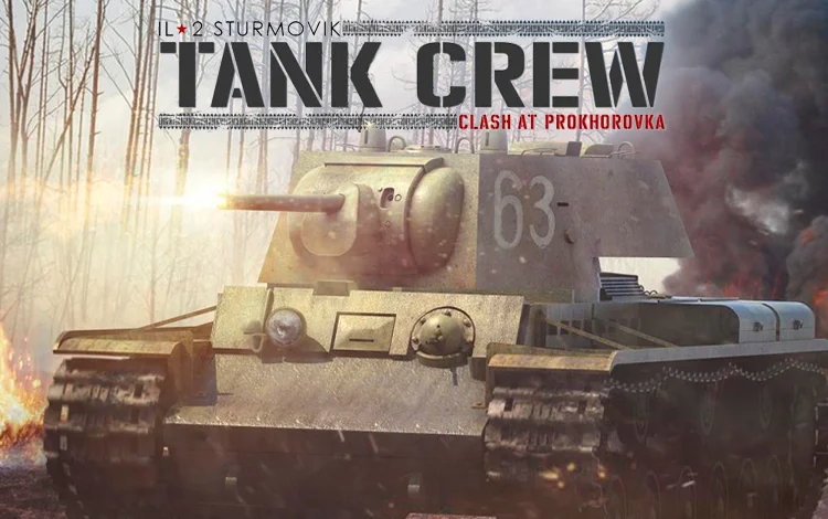 IL-2 Sturmovik: Tank Crew - Clash at Prokhorovka