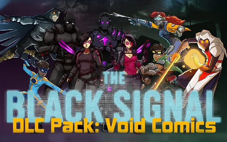 The Black Signal: DLC Pack: Void Comics