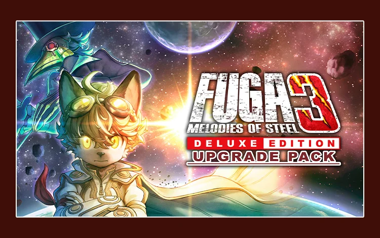 Fuga: Melodies of Steel 3 - Deluxe Edition Upgrade Pack