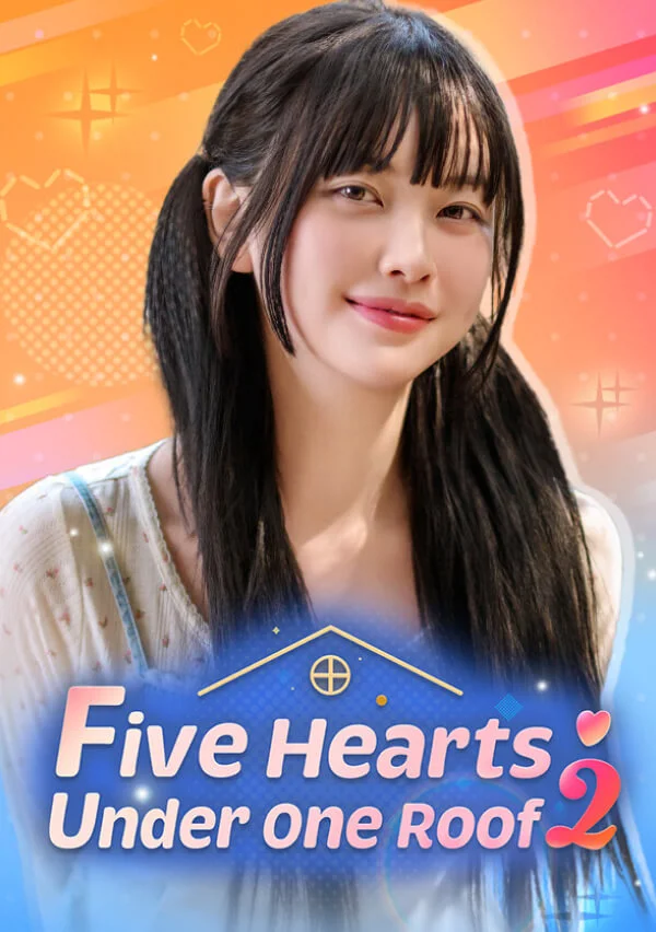 Five Hearts Under One Roof Season 2