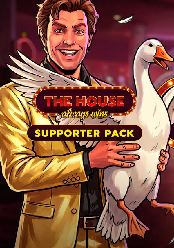 The House Always Wins - Goose Supporter Pack DLC