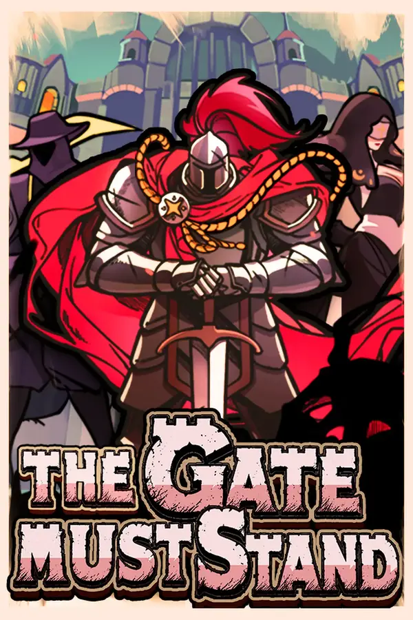 The Gate Must Stand