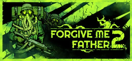 Forgive Me Father 2, Steam Gift