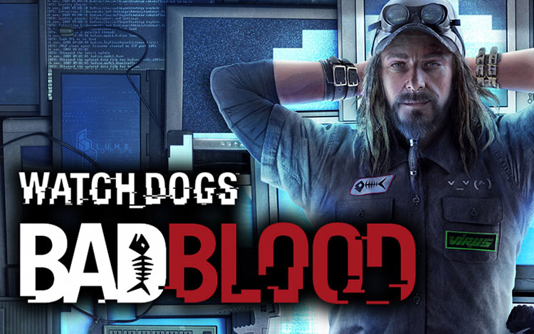 Watch_Dogs - Bad Blood
