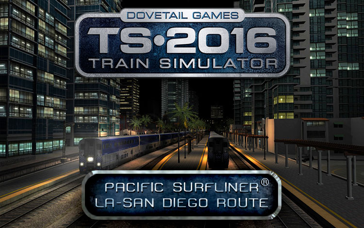 Train Simulator: Pacific Surfliner® LA - San Diego Route
