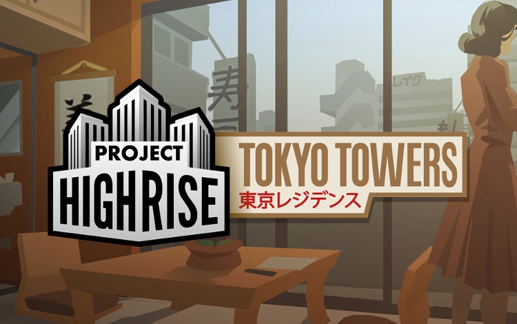 Project Highrise: Tokyo Towers