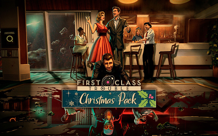 First Class Trouble Christmas Pack