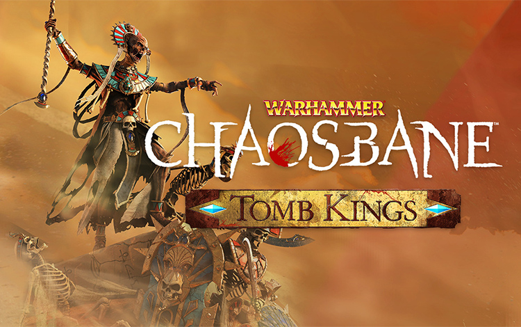 Warhammer: Chaosbane - Tomb Kings