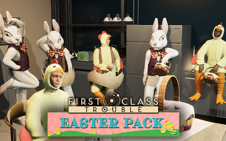 First Class Trouble Easter Pack