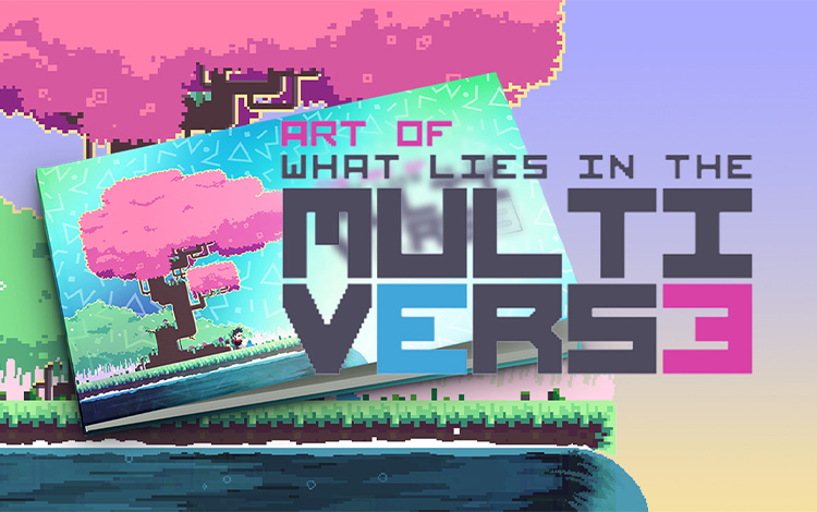 What Lies in the Multiverse - Artbook
