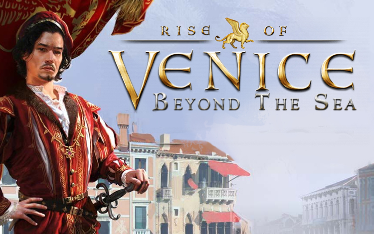 Rise of Venice - Beyond the Sea