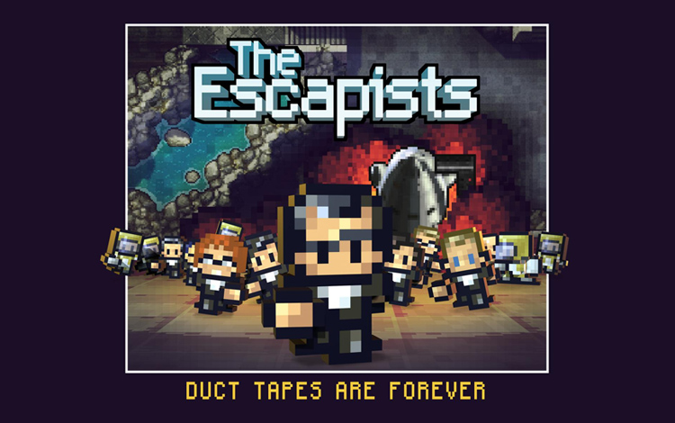 The Escapists - Duct Tapes are Forever