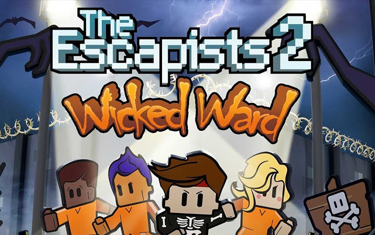 The Escapists 2 - Wicked Ward