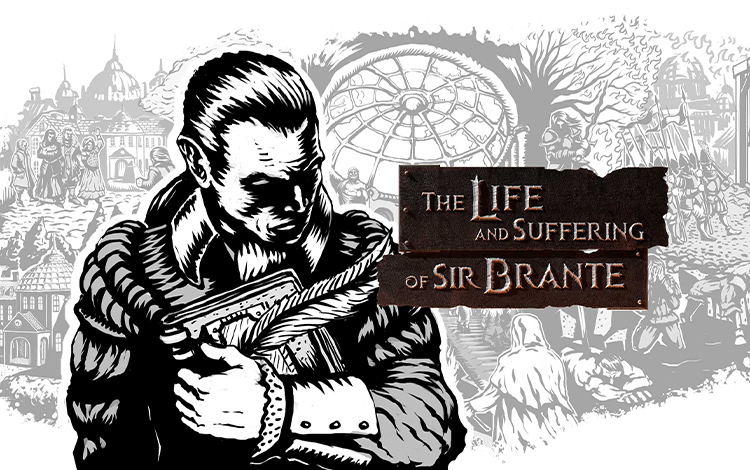 The Life and Suffering of Sir Brante