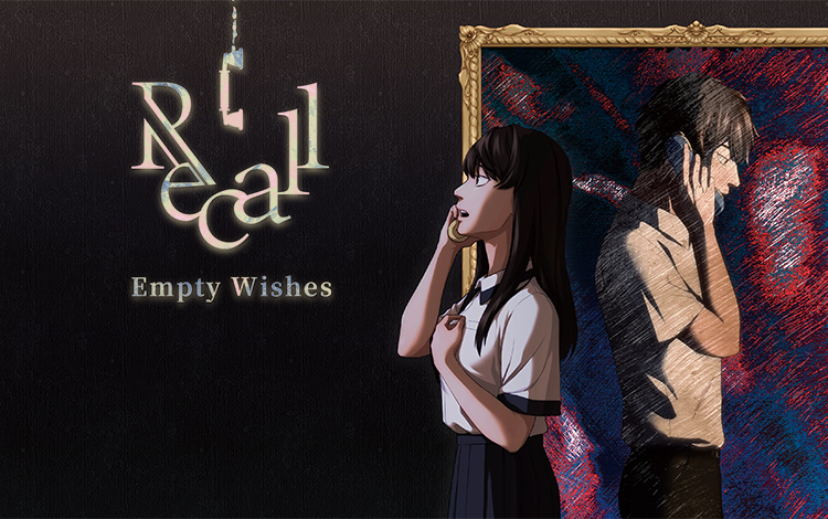 Recall: Empty Wishes