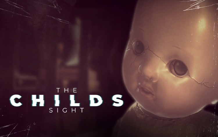 The Childs Sight