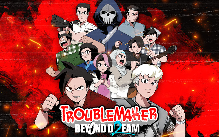Troublemaker 2: Beyond Dream