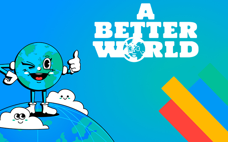 A Better World