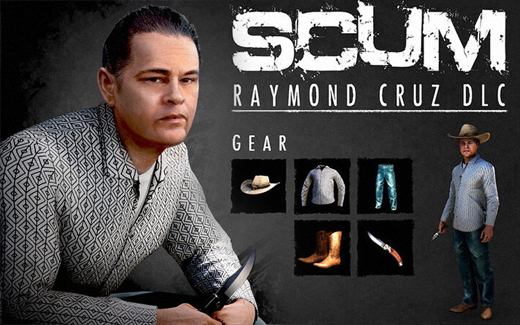 SCUM - Raymond Cruz Character Pack