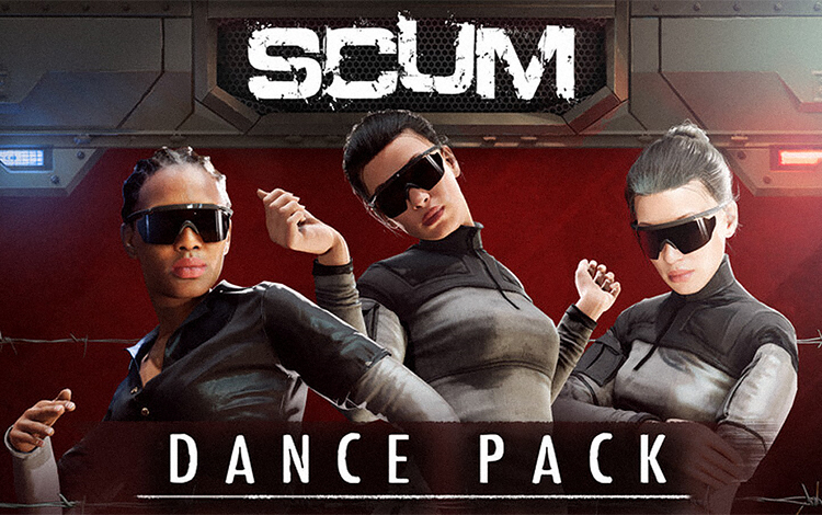 SCUM - Dance Pack
