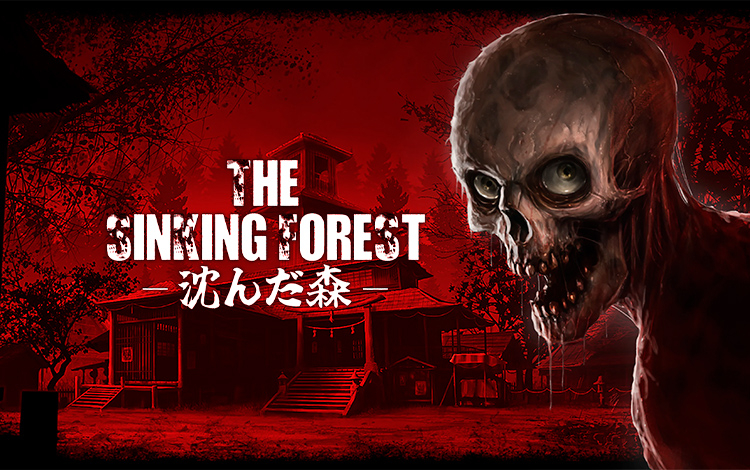 The Sinking Forest - 沈んだ森 -
