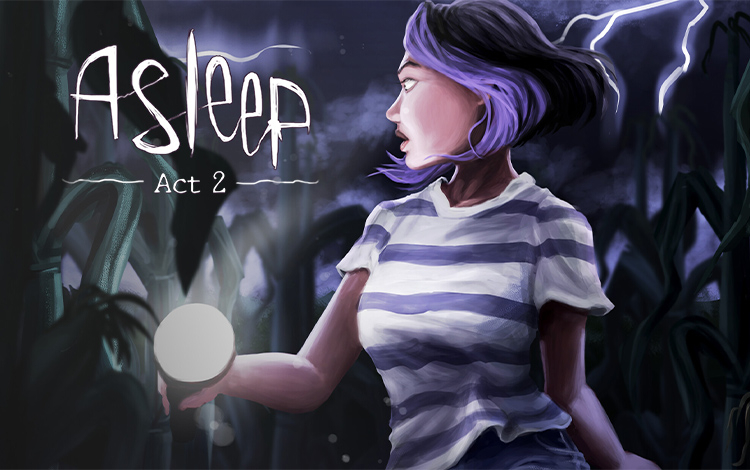 Asleep: Act 2