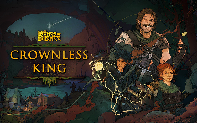 Songs of Silence - Crownless King Expansion