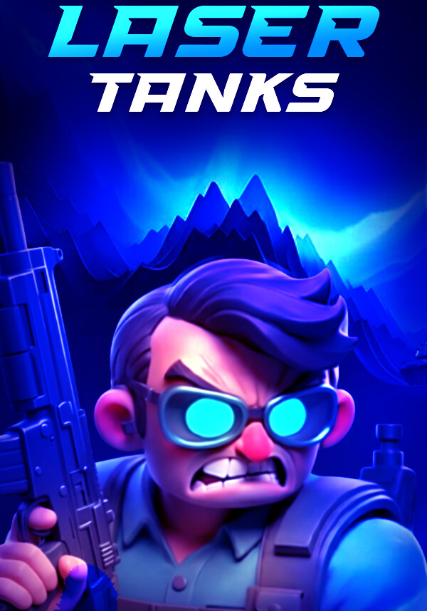 Laser Tanks