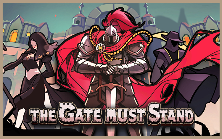 The Gate Must Stand
