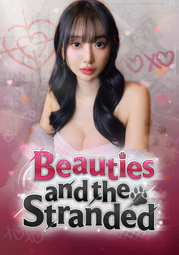 Beauties and the Stranded