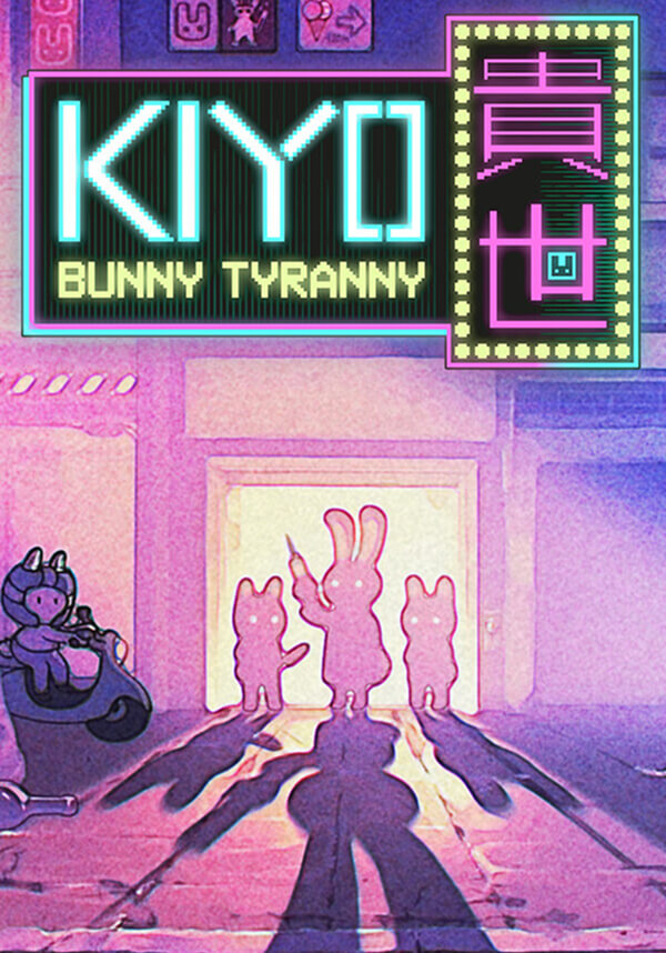 KIYO - Bunny Tyranny