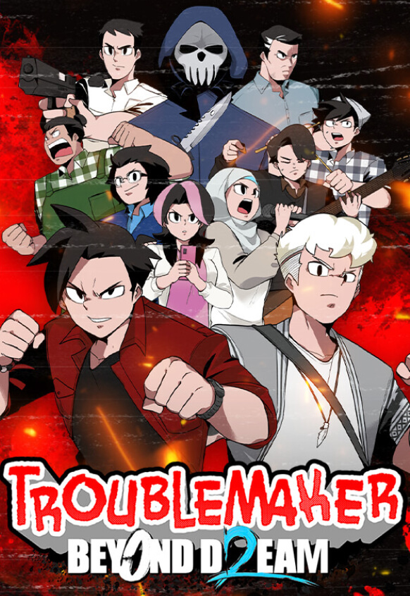Troublemaker 2: Beyond Dream