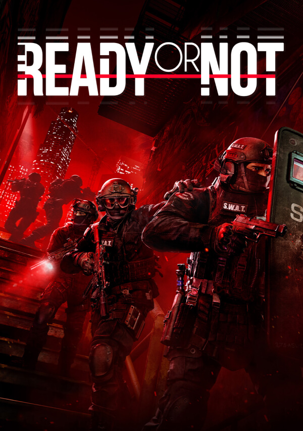 Ready or Not: Deluxe Edition